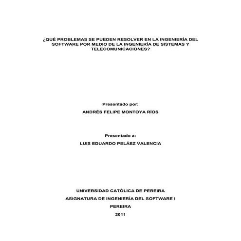 Resolver Problemas Por Medio De La Ingeniería De Sistemas