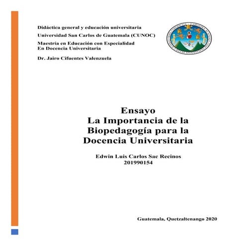 Ensayo de la importancia de la biopedagogía para la docencia universitaria