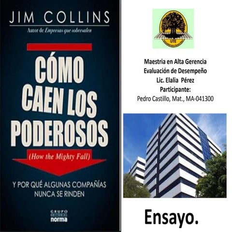 Cómo caen los poderosos
