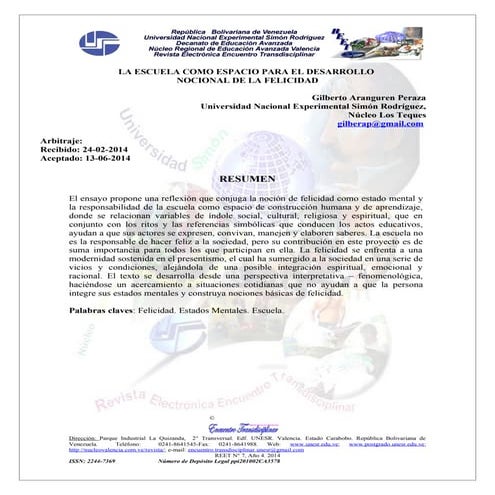 	La escuela como espacio para el desarrollo nocional de la felicidad.