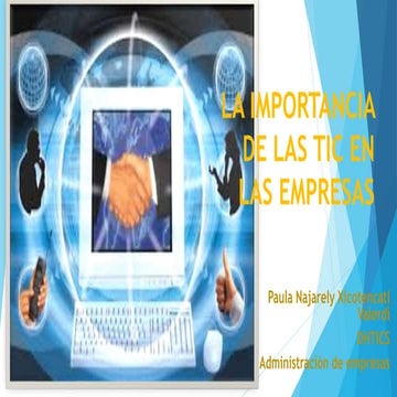 IMPORTANCIA DE LAS TIC EN LAS EMPRESAS
