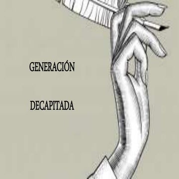 Generacion decapitada