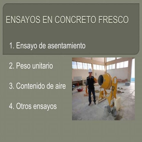 Ensayos en el concreto