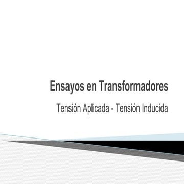 Ensayos en Transformadores (1).pptx