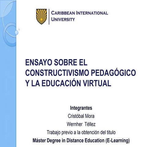 Ensayo sobre el constructivismo pedagógico y la educación virtual