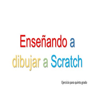 Enseñando a dibujar a scratch