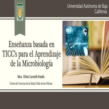 Enseñanza basada en ticc’s para el aprendizaje de la Microbiología
