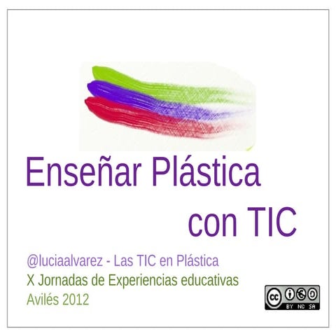 Enseñar plastica con TIC