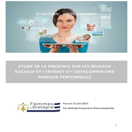 Les entrepreneurs développent leur marque sur les réseaux sociaux