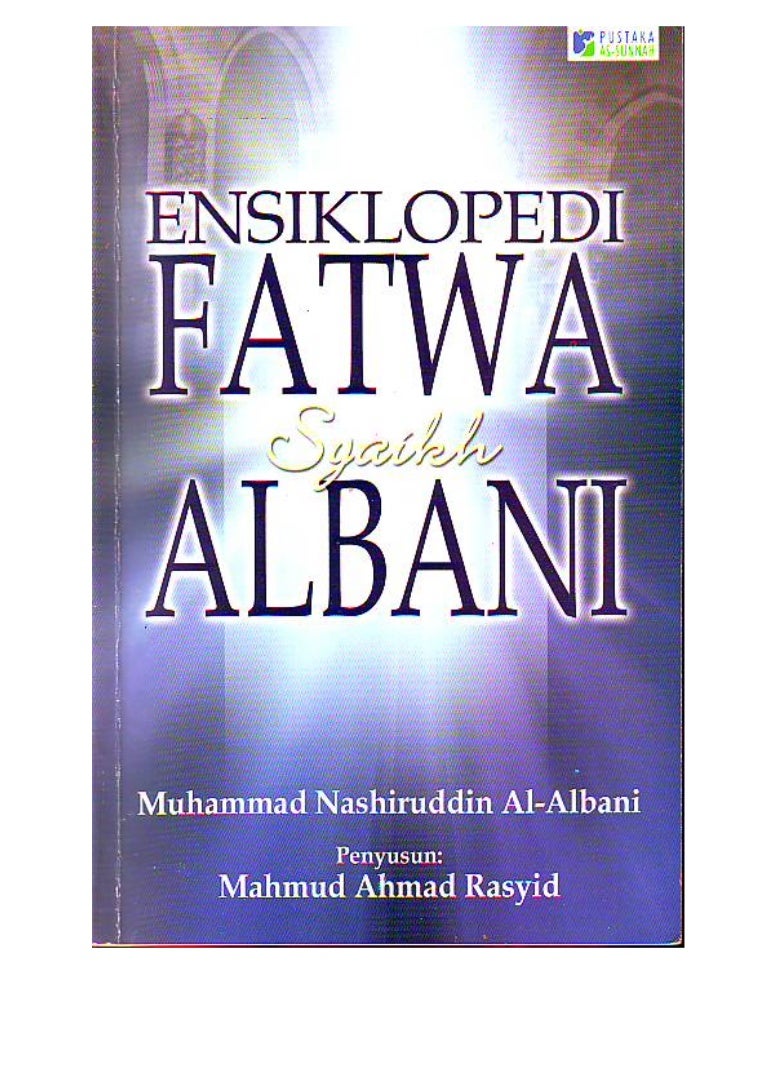 Image result for Ensiklopedia Fatwa-Nashirudin Albani