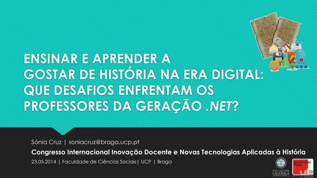 Ensinar e aprender a gostar de história na era digital