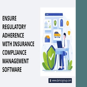 Ensure Regulatory Adherence With Insurance Compliance Management Software