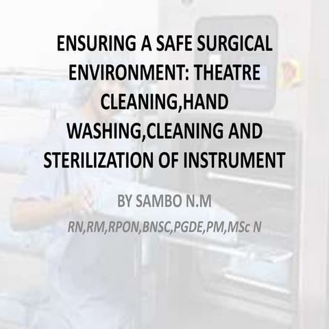 Ensuring a safe surgical environment