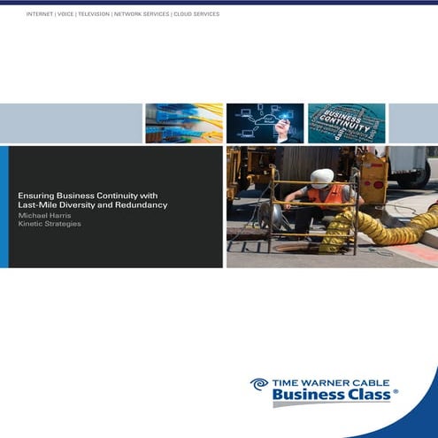 Ensuring Business Continuity with Last-Mile Diversity and Redundancy