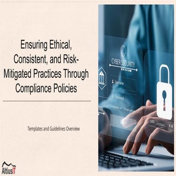 Ensuring Ethical, Consistent, and Risk-Mitigated Practices Through ...