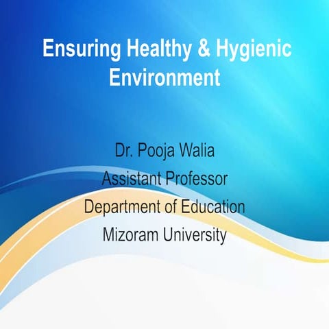 Ensuring health & hygiene