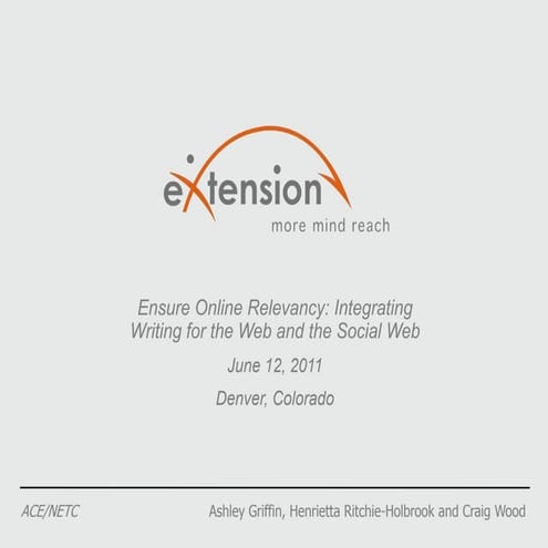 Ensure Online Relevancy: Integrating Writing for the Web and the Social Web