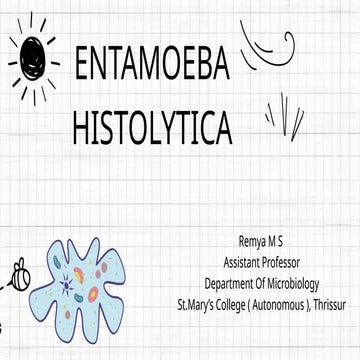 Entamoeba histolytica - Amoebiasis- morphology , pathogenesis & life cycle , treatment and prophylaxis