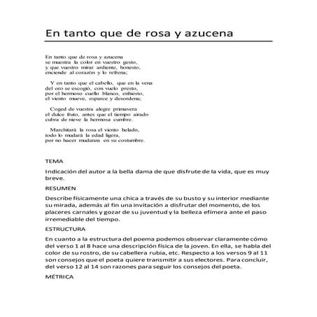En tanto que de rosa y azucena