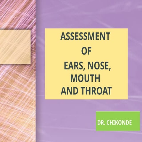 ENT Examination | PPTX