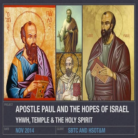 ENT Day 2 Apostle Paul and the Hopes of Israel