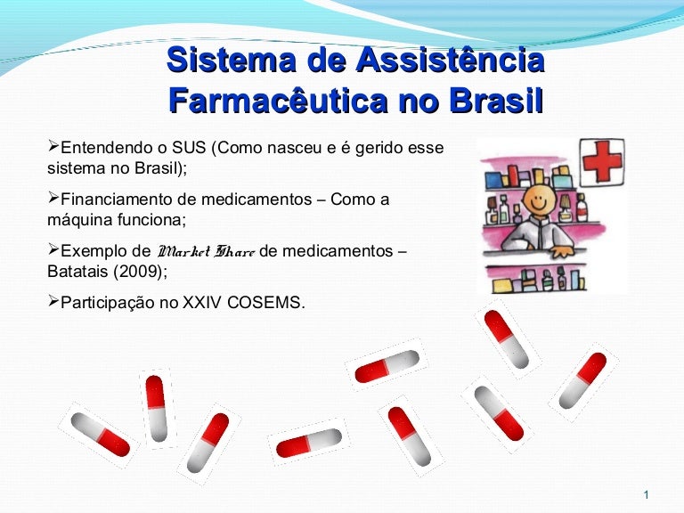 Entendendo a Assistência Farmacêutica no Brasil