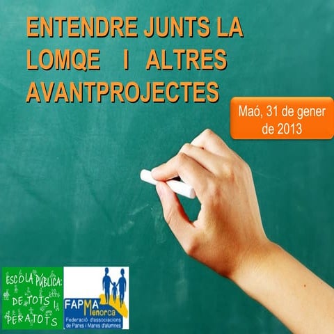 Entendre junts la LOMQE