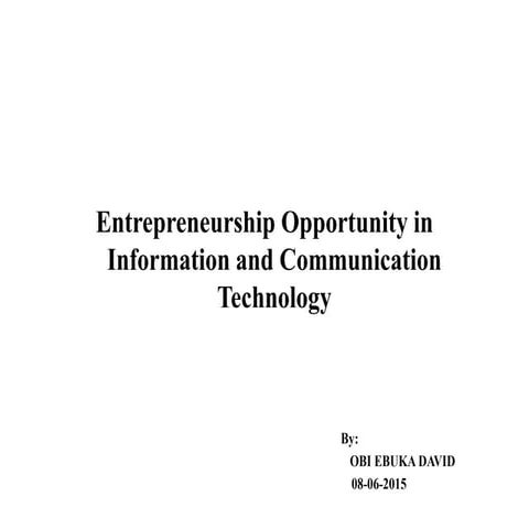 Enterpreneurship opportunity in it[Nigeria]