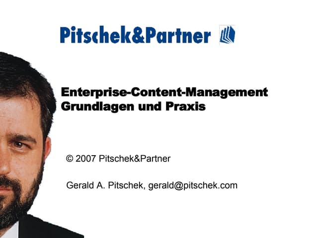 Enterprise Content Management - Grundlagen und Praxis