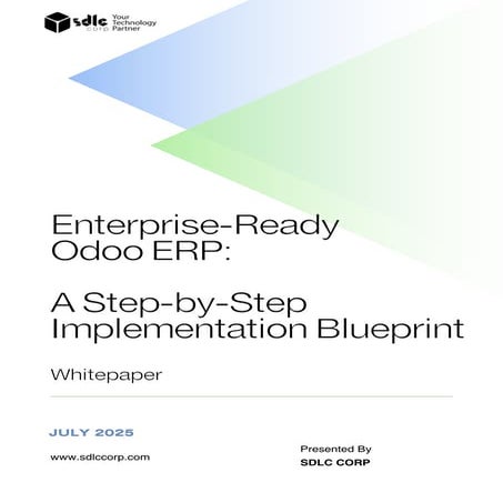 Enterprise-Ready Odoo ERP - A Step-by-Step Implementation Blueprint.