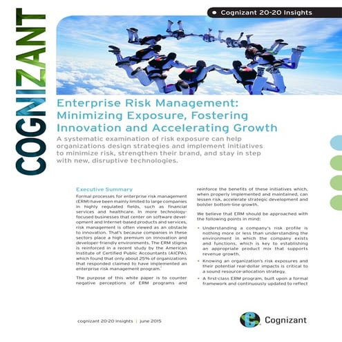 Enterprise Risk Management: Minimizing Exposure, Fostering Innovation and Acc...
