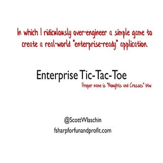 Enterprise Tic-Tac-Toe