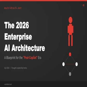 The 2026 Enterprise AI Architecture: A Blueprint for the Post-Copilot ...