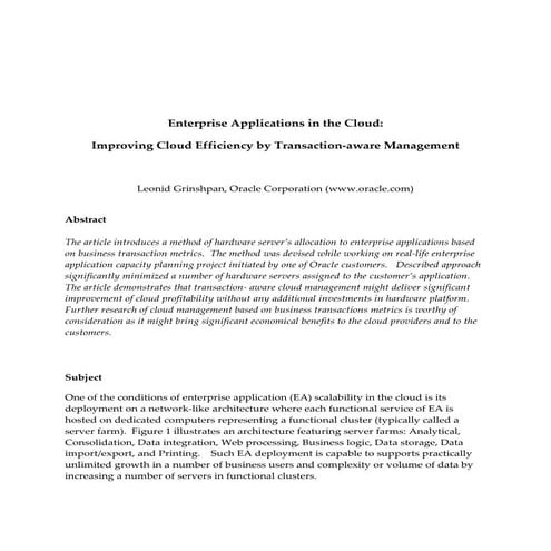Enterprise applications in the cloud: improving cloud efficiency by transaction-aware management
