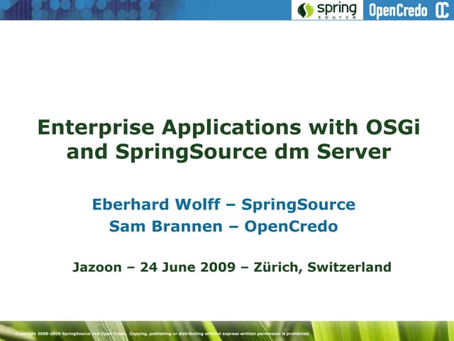 Enterprise Applications With OSGi and SpringSource dm Server
