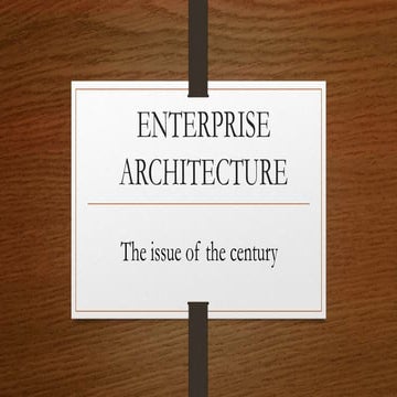 Enterprise architecture | PPTX