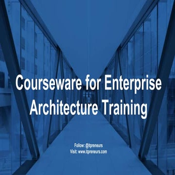 Enterprise Architecture Courseware by ITpreneurs
