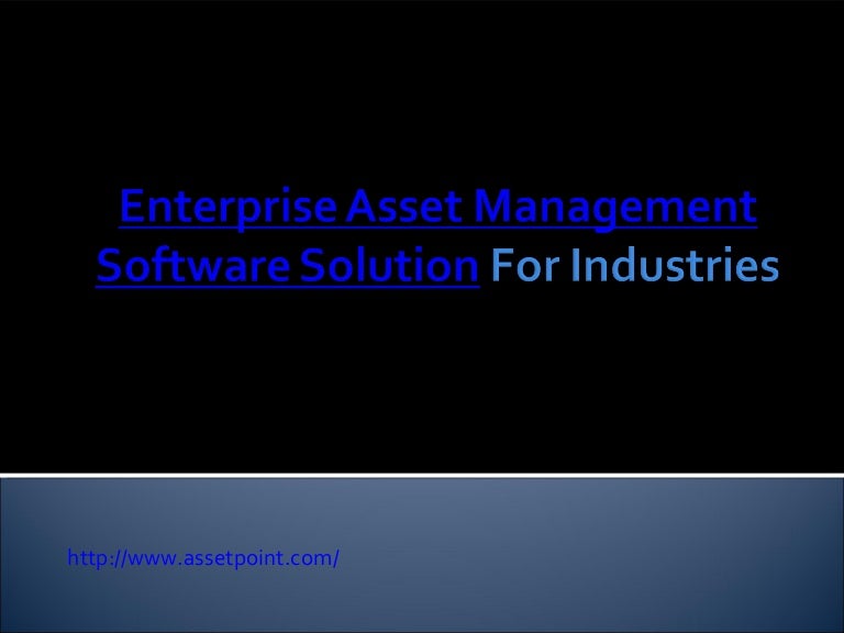 Enterprise Asset Management Software Solution For Industries