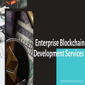 Enterprise Blockchain Development Services | Blockchain Developments