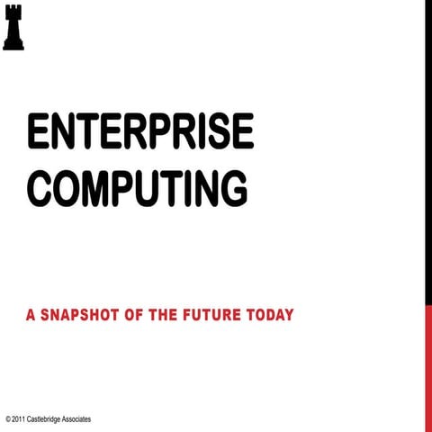 Enterprise Computing - A Vision of Future Today (Presentation to DCU students)