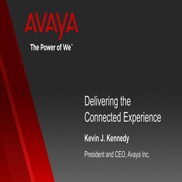 2013 Enterprise Connect Avaya keynote Kevin Kennedy