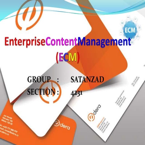 Enterprise Content Management (Ecm) 1