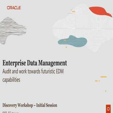 Enterprise Data Management - Audit and Evolve_Workshop2.pptx