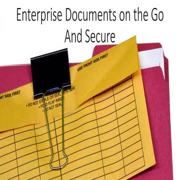 Enterprise Documents Secure and On the Go