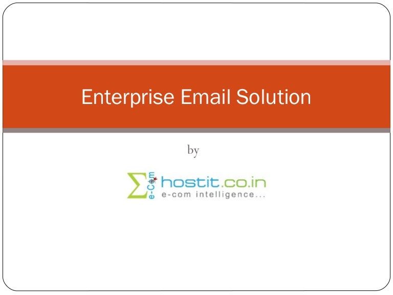 Enterprise email solution for small and medium businesses