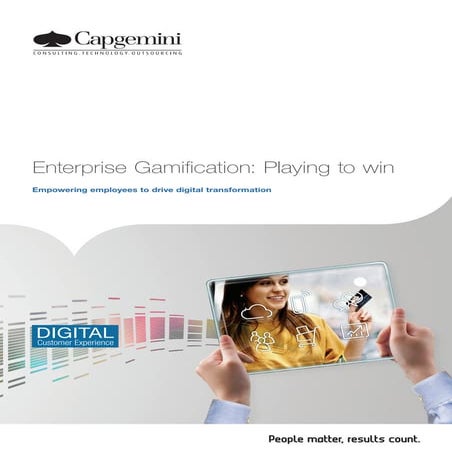 Enterprise gamification: playing to win. Point of view