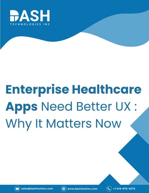 Enterprise Healthcare Apps Need Better UX.pdf