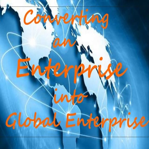 How to convert Local Business into Global Business?
