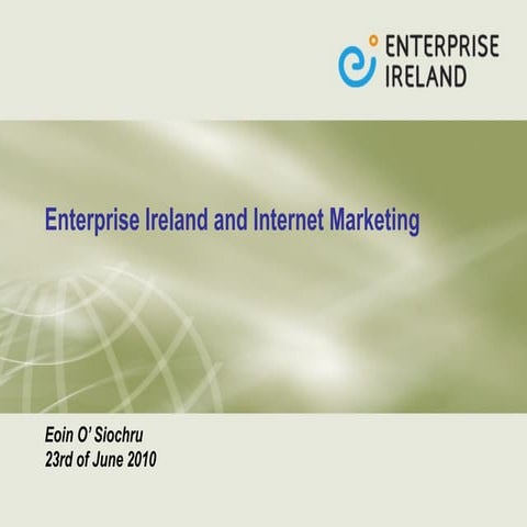 Enterprise Ireland Presentation
