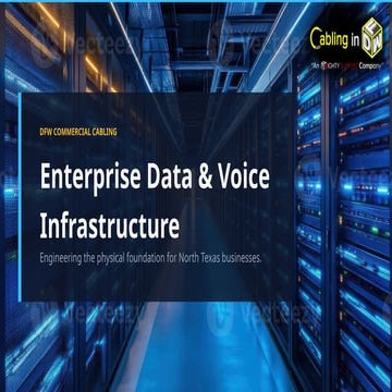 DFW Commercial Structured Cabling Solutions for Enterprise Networks | PPTX
